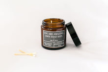 Load image into Gallery viewer, YOU ARE AMAZING. OWN THAT SHIT. Sage & Citrus